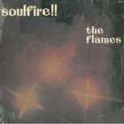 The Flames - Soulfire!! (Vinyl)