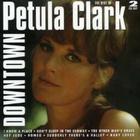 Petula Clark - Downtown: The Best Of CD1