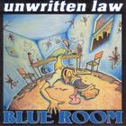 Unwritten Law - Blue Room