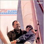 Glenn Yarbrough - Come Share My Life (Vinyl)