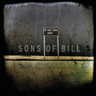 Sons of Bill - One Town Away
