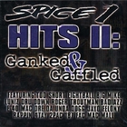 Spice 1 - Hits Vol. 2 (Ganked & Gaffled)