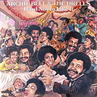 Archie Bell & The Drells - Hard Not To Like It (Vinyl)