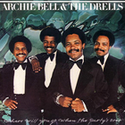 Archie Bell & The Drells - Where Will You Go When The Party Is Over (Reissue 2010)