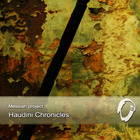 Messiah Project - Houdini Chronicles