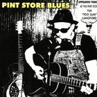 Too Slim & The Taildraggers - Pint Store Blues