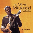 The Oliver Mtukudzi Collection: The Tuku Years