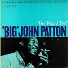 John Patton - The Way I Feel (Vinyl)