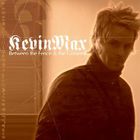 Kevin Max - Between The Fence & The Universe (EP)