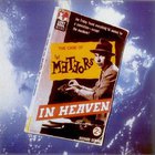 The Meteors - In Heaven