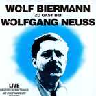 Wolf Biermann - Zu Gast Bei Wolfgang Neuss (Vinyl)