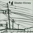 Sleater-Kinney - Get Up (CDS)