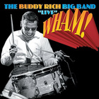 The Buddy Rich big band - Wham! (Remastered 2001)