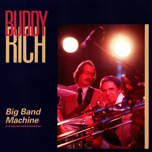 Big Band Machine (Reissued 2006)