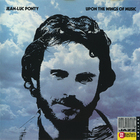 Jean-Luc Ponty - Upon The Wings Of Music (Reissue 2002)