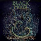 Black Moor - Lethal Waters