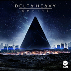 Delta Heavy - Empire (CDS)