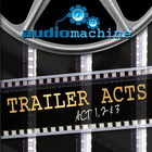 Audiomachine - Trailer Acts: Act One CD1