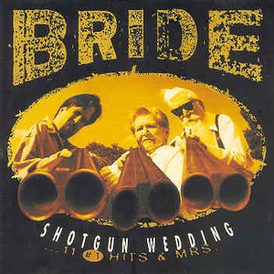 Shotgun Wedding - 11 #1 Hits & Mrs.