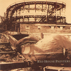 Red House Painters - Red House Painters I: Rollercoaster