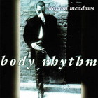 Marion Meadows - Body Rhythm