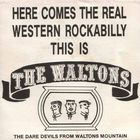 The Waltons - Here Comes The Real Western Rockabilly (EP) (Vinyl)