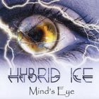 Hybrid Ice - Mind's Eye