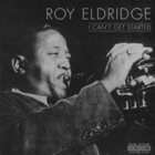 Roy Eldridge - I Can't Get Started