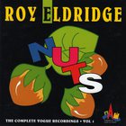 Roy Eldridge - Nuts: The Complete Vogue Recordings Vol. 1 (Vinyl)