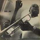 Roy Eldridge & Dizzy Gillespie - Roy And Diz (Vinyl)