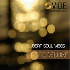 Monodeluxe - Beatsoulvibes