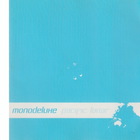 Monodeluxe - Pacific Lunar