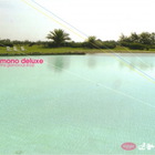 Monodeluxe - The Glamorous Shop