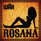 Wax - Rosana (CDS)