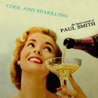 Paul Smith - Cool And Sparkling (Remastered 1991)