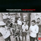 The Brothers Funk: Rare New York City Funk 1969-1975