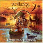 Dan Gibson's Solitudes - Favorite Selections (Exploring Nature With Music)