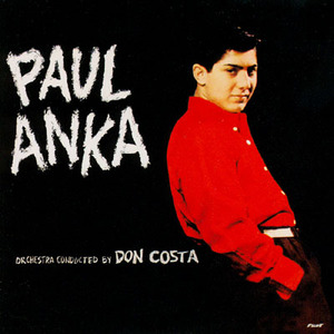 Paul Anka (Remastered 2009)