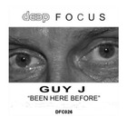 Guy J - Been Here Before (CDS)