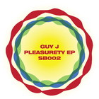 Guy J - Pleasurety (EP)