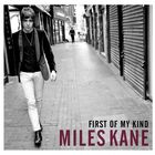 Miles Kane - First Of My Kind (EP)