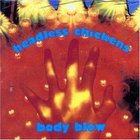 Headless Chickens - Body Blow CD1
