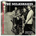 The Milkshakes - Nothing Can Stop These Men (Vinyl)