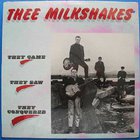 The Milkshakes - They Came They Saw They Conquered (Vinyl)
