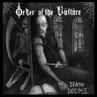 Order Of The Vulture - Death Disciple (EP)
