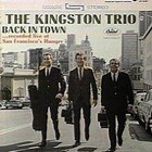 The Kingston Trio - Back In Town