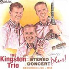 The Kingston Trio - Stereo Concert Plus! (Vinyl)