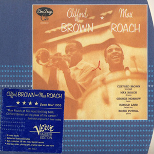 Clifford Brown And Max Roach (Remastered 2005)