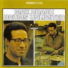 Max Roach - Drums Unlimited (Remastered 2004)
