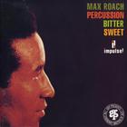 Max Roach - Percussion Bitter Sweet (Vinyl)